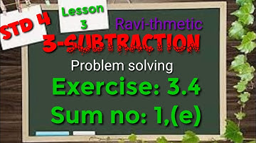Std 4th|| 3-Subtraction|| Exercise 3.4|| sum no: 1(e)