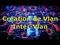 Vlan et InterVlan