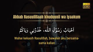 Ahbab Rasulillah (Viral Tiktok) Lirik arab, latin dan Terjemahan