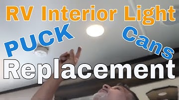 RV interior Lights AKA RV Puck Lights Replacement