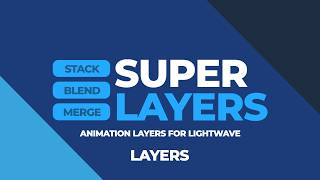 Super Layers - Create Layer Explained