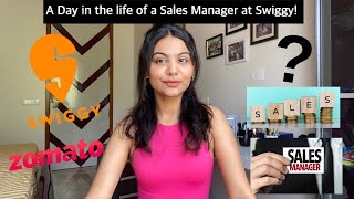 A day in the life of a Sales Manager at Swiggy | Day to Night | what a usual work day looks like?