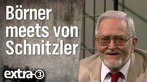 Hans-Jrgen Brner im Gesprch mit Karl Eduard von Schnitzler (1997) | extra 3 | NDR