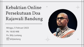 Billy Lantang | Mazmur 23 | Persekutuan RAJAWALI | 5 Feb 23 | Kebaktian Online | Terbaru