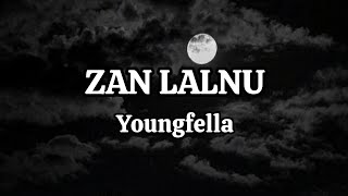 Youngfella - Zan lalnu //Tleitiri OST//Lyrics//