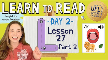 📚 Lesson 27: Letter L /l/ | Part 2: Day 2 | LEARN to READ! |  Aligned with UFLI Scope & Sequence