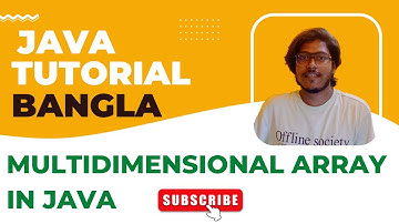 Java Bangla Tutorials 24 | Multidimensional Arrays in Java | 2D, 3D Arrays in Java