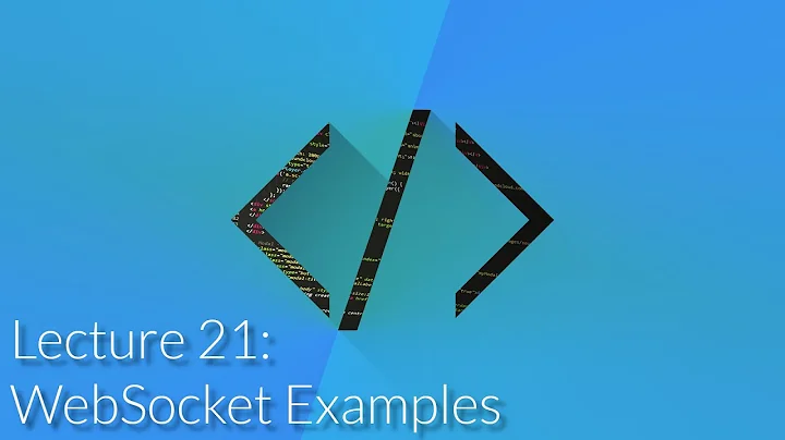 [CSE 312] Lecture 21: WebSockets | Examples