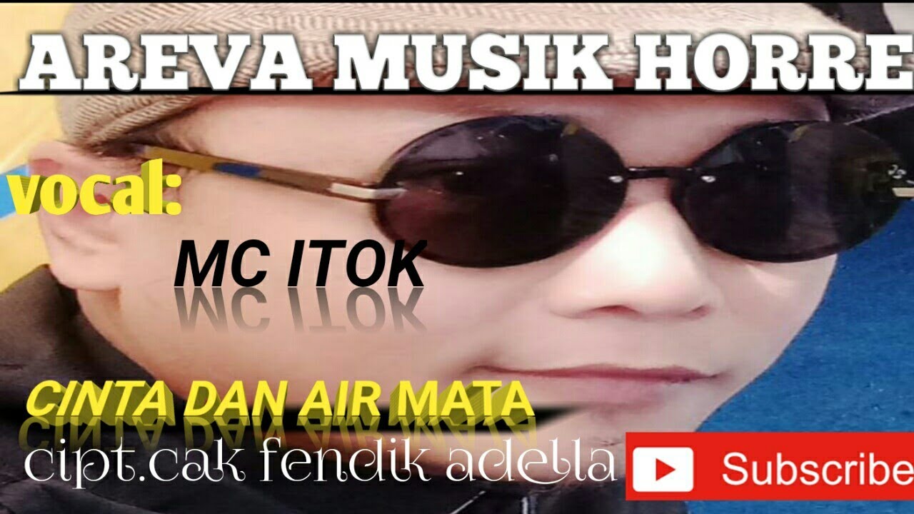 CINTA DAN AIR MATA VOCAL MC ITOK RAJA SUARA FEAT AREVA MUSIK HORRE//FULL KENDANG CAK BOYO AREVA