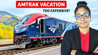 Our Most Expensive Amtrak Vacation | Was It Worth It?