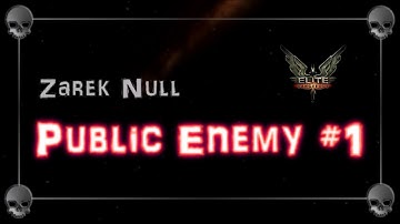 Zarek Null - Public Enemy #1