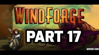 Windforge - New Stuff - Part 17