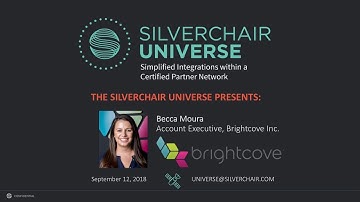 The Silverchair Universe Presents: Brightcove