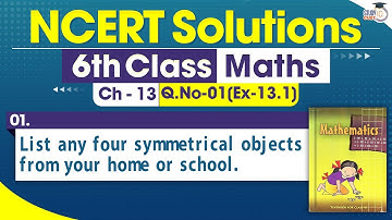 NCERT Solutions Class 6 Maths Chapter 13 Exercise 13.1 Question No.1 | Symmetry