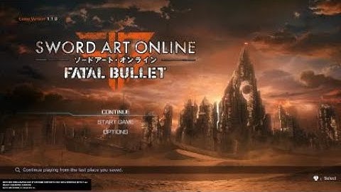 SWORD ART ONLINE: FATAL BULLET - Start menu song
