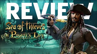 Sea Of Thieves A Pirate's Life Review