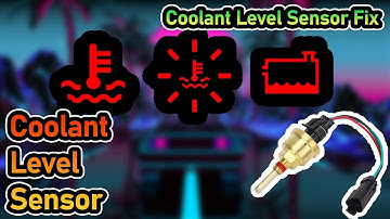 Coolant Level Sensor | How CLS Sensor works | FIX and Problems