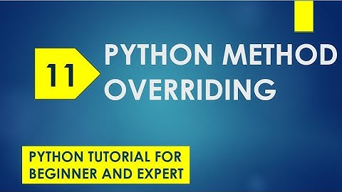 python overriding | python method overriding | python override class method | python tutorial | def