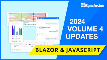 Syncfusion Blazor and EJ2 Updates—2024 Volume 4