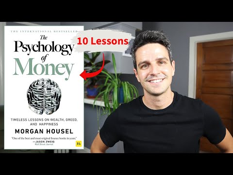 10 Lessons From The Psychology Of Money That Changed My Life