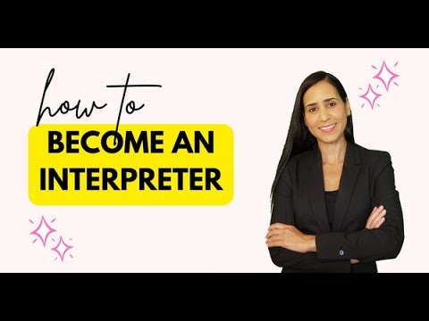 How To Become An Interpreter | Interprepedia