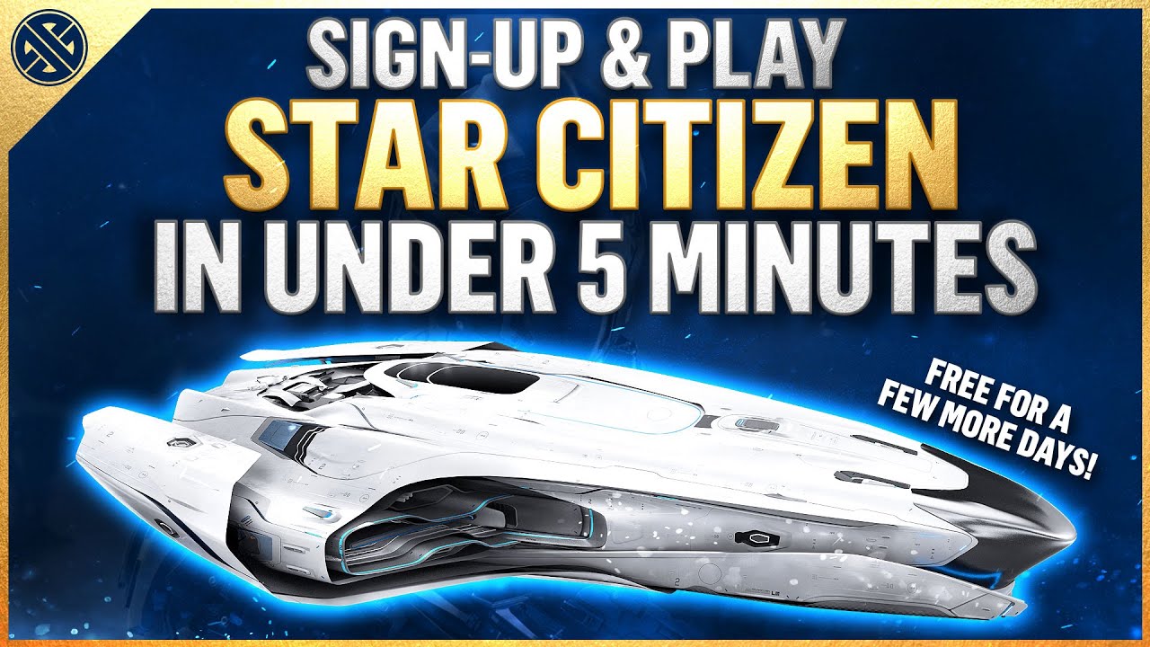 Sign-up & Play Star Citizen in Under 5 Minutes - YouTube