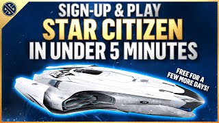 Sign-up & Play Star Citizen in Under 5 Minutes screenshot 4