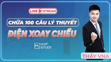 [Vật Lý 12] Chữa 100 Câu Lý Thuyết Điện Xoay Chiều | THẦY VNA