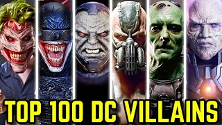 Top 100 DC Villains Of All Time - Backstories Explored - Mega Marvelous Video!