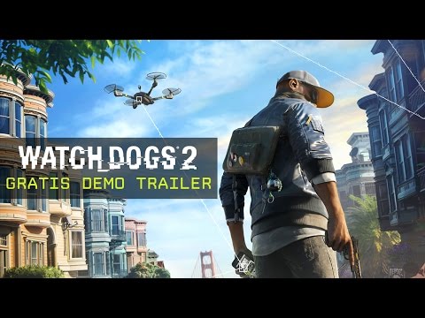 Watch Dogs 2 - Gratis Demo trailer [NL]