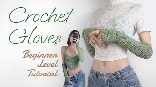 Crochet Fingerless Gloves  Indepth Tutorial for Beginners