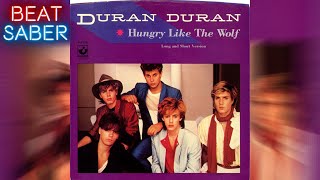 Duran Duran - Hungry Like The Wolf (Expert+, Custom Song)