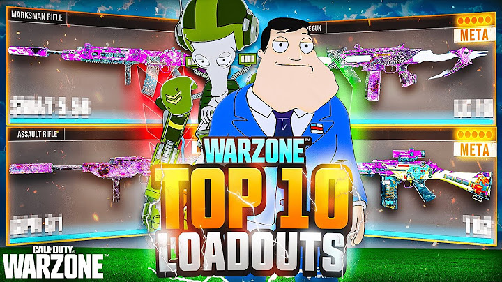 TOP 10 *BROKEN* META Loadouts in Warzone