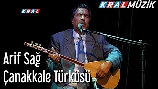 Çanakkale Türküsü - Arif Sağ Resimi