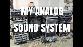 My Medium Duty Analog Sound System By Scott Grove
