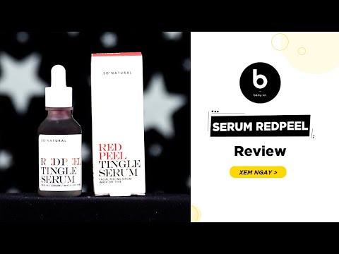 Serum Red Peel - Review Chi Tiết Và Hướng Dẫn Sử Dụng