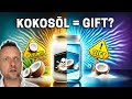 Ist Kokosöl immer noch Gift? Die Wahrheit über Kokosfett