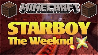 ♪ [FULL SONG] MINECRAFT Starboy by The Weeknd in Note Blocks (Wireless) ♪ Resimi