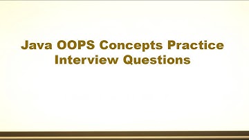 Java OOPs Concepts Practice Interview Questions