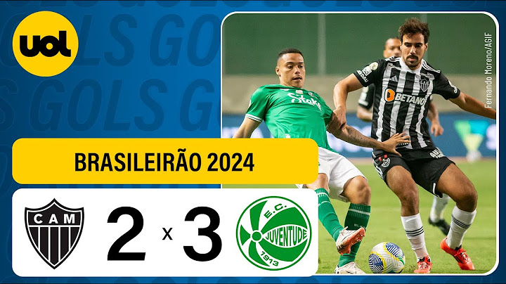 ATLÉTICO-MG 2 X 3 JUVENTUDE: VEJA OS GOLS E MELHORES MOMENTOS DO JOGO NO BRASILEIRÃO