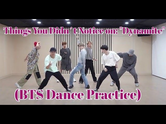 Things You Didn´t Notice On: "Dynamite" (Bts Dance Practice)