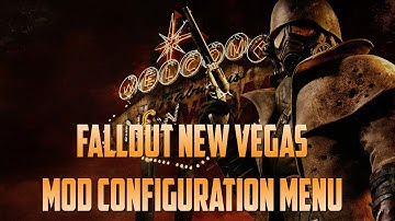 Fallout New Vegas Mod Configuration Menu Install/Error Fix