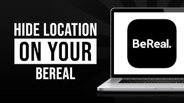 How to Hide Location on Your BeReal App (2023)