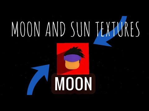 Roblox Tutorial How To Change The Sun Moon S Texture Youtube - how to change the sun in roblox studio