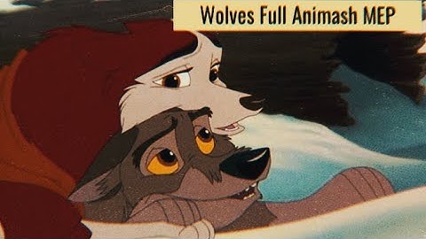 Wolves Animash MEP [FULL]