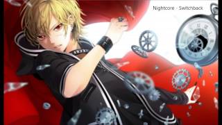 Nightcore - Switchback