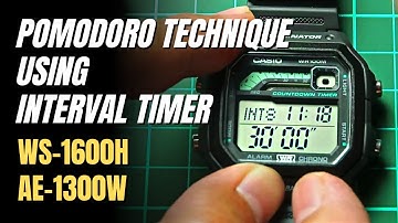 Pomodoro Technique using Casio WS1600H and AE1300W Interval Timer