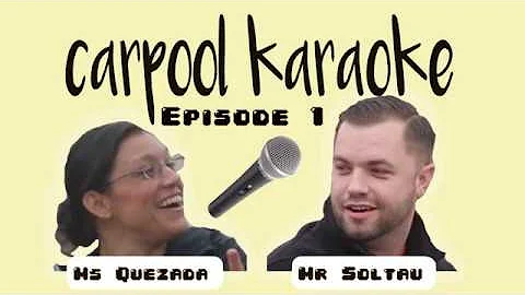 CARPOOL KARAOKE FT. MS QUEZADA