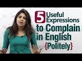 5 useful expressions to complain in English politely - Advance English lesson