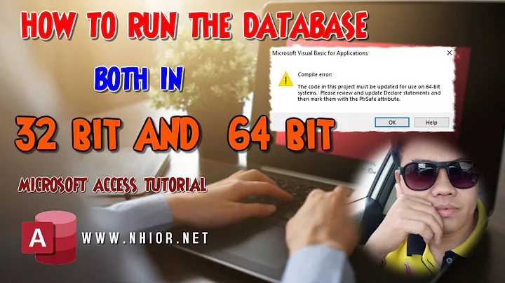 How To Make Your Microsoft Access Databases Safe with 32 Bit and 64 Bit Versions of Office || Nhior